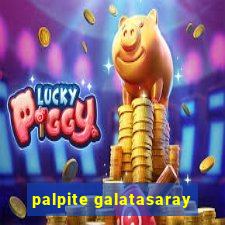 palpite galatasaray